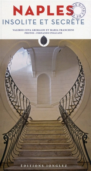 Naples insolite et secrète - Valerio Ceva Grimaldi