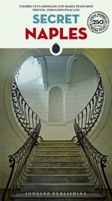 Secret Naples - Valerio Ceva Grimaldi