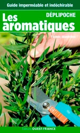 Les aromatiques : fiches illustrées - Thomas Alamy