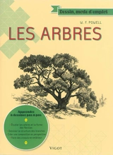 Les arbres : apprendre à dessiner pas à pas - William F. Powell