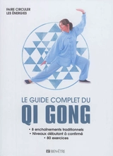 Le guide complet du qi gong - Sophie Godard