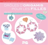 Drôles d'origamis pour les filles - Didier Boursin