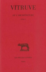 De l'architecture. Livre V - Vitruve