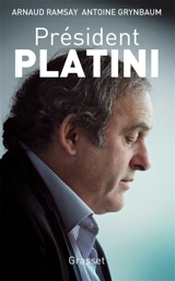Président Platini - Antoine Grynbaum