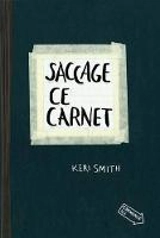 Saccage Ce Carnet - Keri Smith