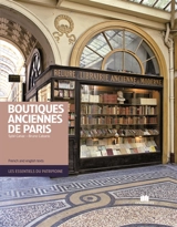 Boutiques anciennes de Paris. Ancient boutiques of Paris - Sybil Canac