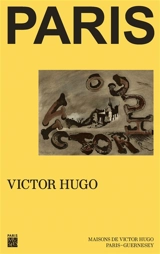 Paris. Rentrée à Paris, 5 septembre 1870 - Victor Hugo