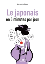 Le japonais en 5 minutes par jour - Vincent Grépinet