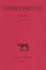 Poèmes. Vol. 3. Livres IX-XI - Venance Fortunat