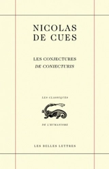 Les conjectures. De coniecturis - Nicolas de Cusa