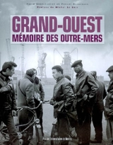 Grand-Ouest : mémoire des outre-mers - Farid Abdelouahab