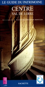 Guide du patrimoine de la région Centre