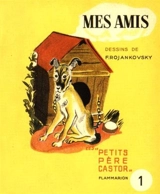 Mes amis - Paul Faucher
