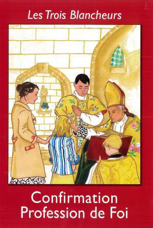 Confirmation - Profession de Foi : Les Trois Blancheurs - Jacques Olivier