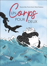 Un corps pour deux - Florent Sacré