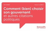 Comment (bien) choisir son gouvernant et autres citations politiques