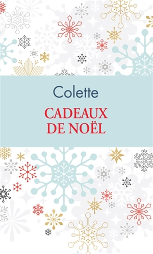 Cadeaux de Noël - Colette