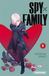 Spy x Family. Vol. 6 - Tatsuya Endo