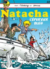 Natacha. Vol. 22. L'épervier bleu - Sirius