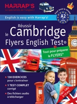 Réussir le Cambridge Flyers English Test : pour avoir le niveau A2 du CECRL : CM1-CM2, 9-10 ans - Naomi Styles