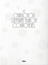 Le Chabichou Courchevel : Stéphane Buron - Stéphane Buron