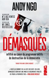 Démasqués : infiltré au coeur du programme antifa de destruction de la démocratie : document - Andy Cuong Ngo