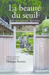 La beauté du seuil : esthétique japonaise de la limite - Teiji Itô