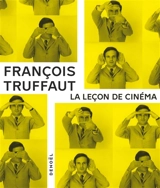 La leçon de cinéma - François Truffaut