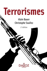 Terrorismes - Alain Bauer