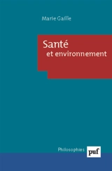 Santé et environnement - Marie Gaille
