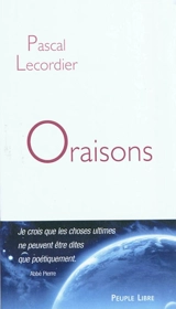 Oraisons - Pascal Lecordier