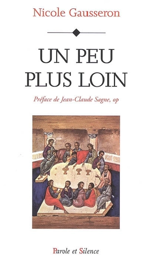 Un peu plus loin - Nicole Gausseron