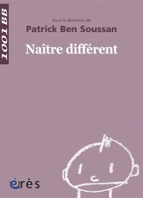 Naître différent