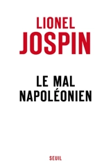 Le mal napoléonien - Lionel Jospin