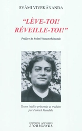 Lève-toi ! Réveille-toi ! - Swami Vivekananda