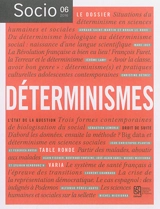 Socio, n° 6. Déterminismes