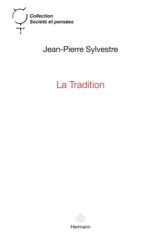 La tradition - Jean-Pierre Sylvestre