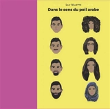 Dans le sens du poil arabe - Lily Valette