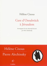 Gare d'Osnabrück à Jérusalem - Hélène Cixous