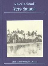 Vers Samoa - Marcel Schwob