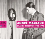 André Malraux : grands discours, 1946-1973 - André Malraux