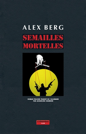 Semailles mortelles - Alex Berg