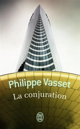 La conjuration - Philippe Vasset