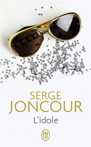 L'idole - Serge Joncour