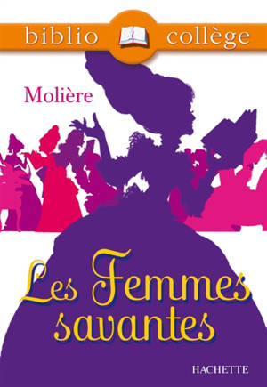 Les femmes savantes - Molière