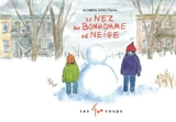Le nez du bonhomme de neige - Elisabeth Eudes-Pascal