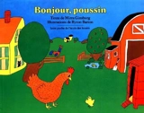 Bonjour, poussin - Byron Barton
