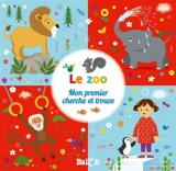Le zoo : mon premier cherche et trouve - Amy Cartwright
