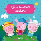 Les trois petits cochons - Katleen Put