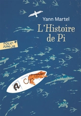 L'histoire de Pi - Yann Martel